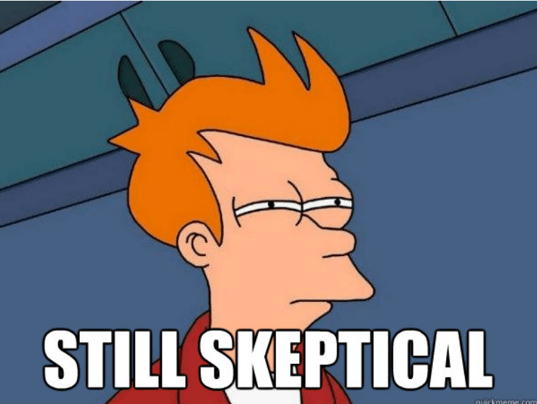 Image result for skeptical